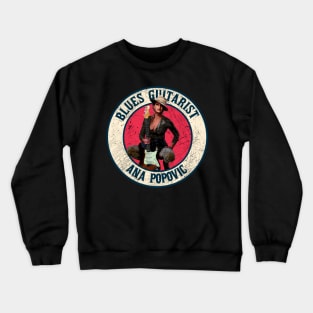 Retro Style Fan Art Design Ana Popovic // blues guitarist Crewneck Sweatshirt